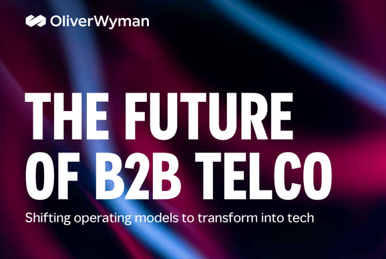 Oliver Wyman – The Future of B2B Telco 