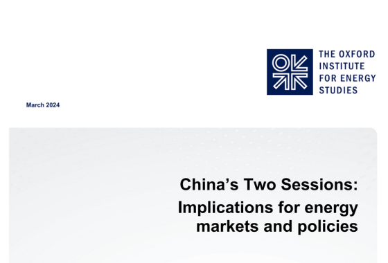 China’s Two Sessions: Implications for energy markets and policies 