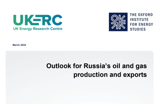 Oxford – Outlook for Russias Oil and Gas Production 