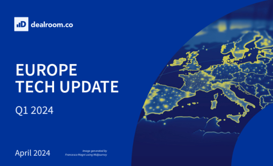 Dealroom – Europe Tech Update, 1Q 2024 