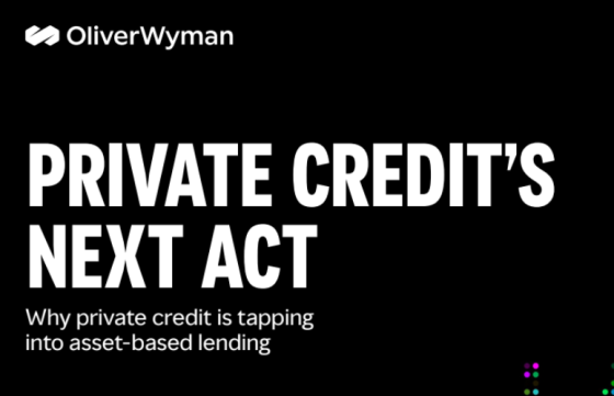 Oliver Wyman – Private Credits Next Act 