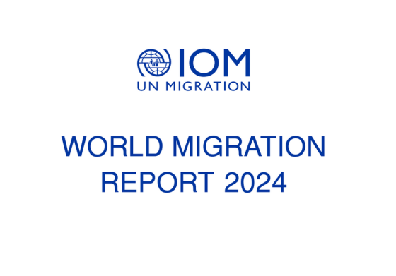 IOM – World Migration Report, 2024 