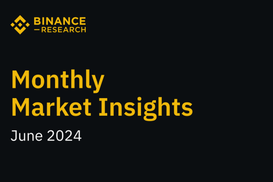 Binance – Monthly Market Insights, June 2024 