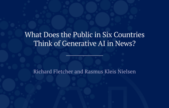 Fletcher & Nielsen – Generative AI and News Audiences 