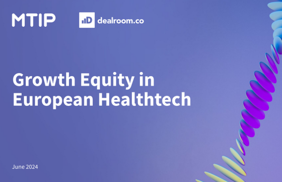 Dealroom – Growth Equity Healthtech MTIP, 2024 