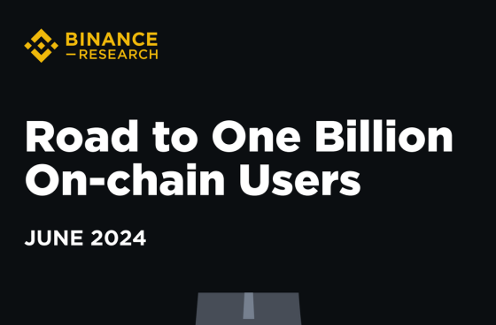 Binance – Road to One Billion On-chain Users 