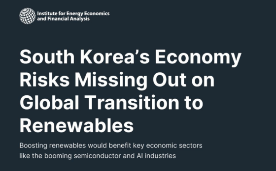 IEEFA – Report South Korea’s Economy Risks Missing Out on Global Transition 