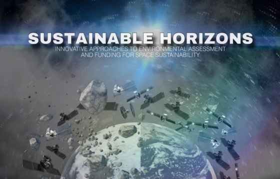 Sustainable Horizons – Innovative Approaches to Environmental Assessment and Funding for Space Sustai 