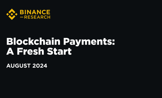 Binance – Blockchain Payments: A Fresh Start 