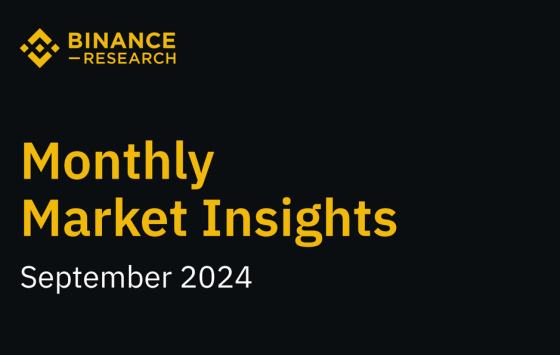 Binance – Monthly Market Insights, Sep 2024 