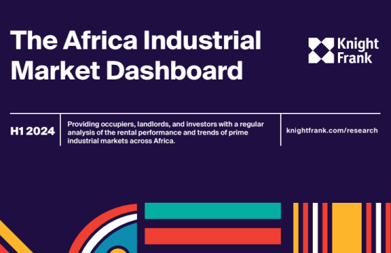 Knight Frank – The Africa Industrial Market Dashboard, H1 2024 