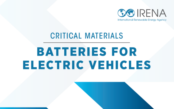 IRENA – Critical Materials: Batteries for Electric Vehicles, 2024 