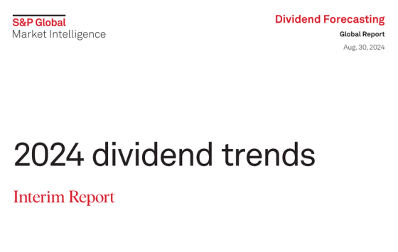 S&P Global – 2024 dividend trends 