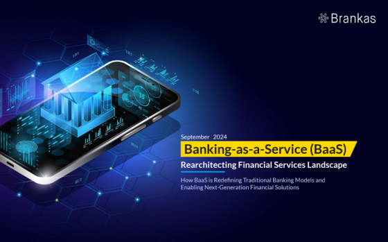 Brankas – Banking as a Service (BaaS): Rearchitecting Financial Services 