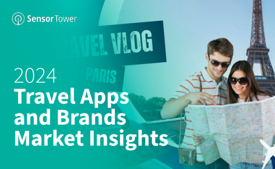 Sensor Tower – Travel Apps and Brands Market Insights, 2024 