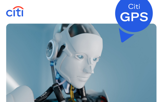 Citi GPS – The Rise of AI Robots: Physical AI is Coming for You 