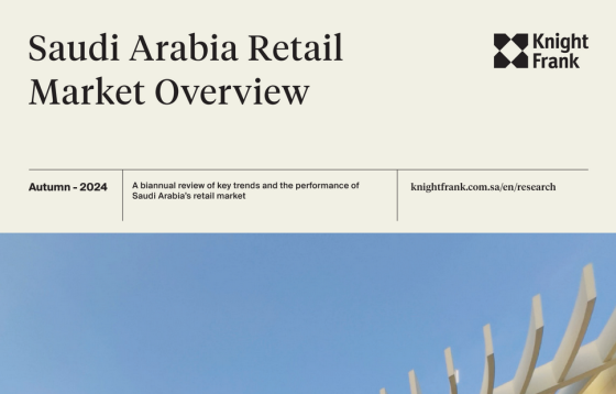 Knight Frank – Saudi Arabia Retail Market Overview, Autumn 2024 