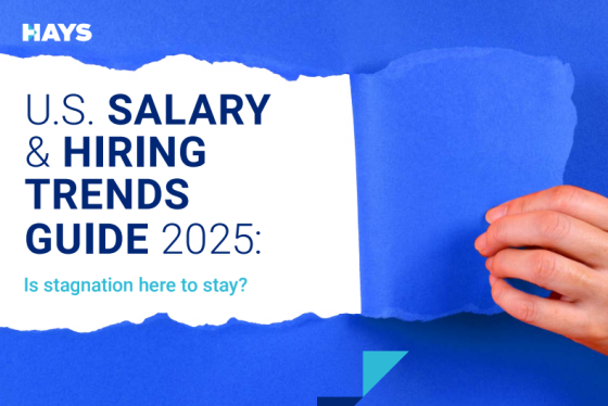 HAYS – U.S. Salary & Hiring Trends Guide, 2025 