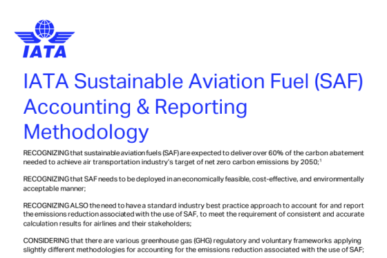 IATA – Sustainable Aviation Fuel (SAF) Accounting & Reporting Methodology 