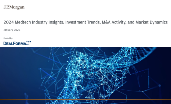 J.P. Morgan – 2024 Medtech Industry Insights: Investment Trends, M&A 