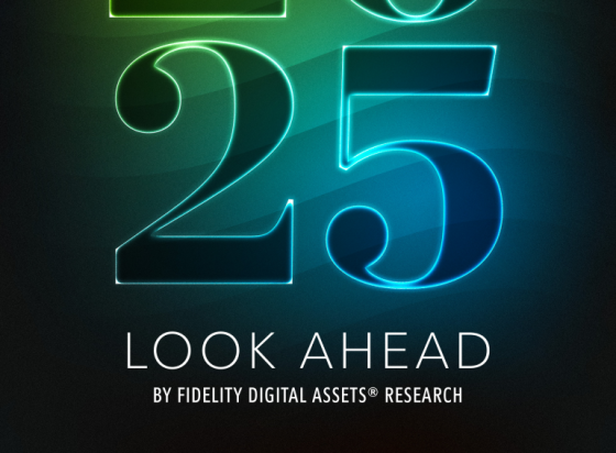 Fidelity – 2025 Look Ahead Report 