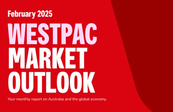 Westpac – Market Outlook, Feb 2025 