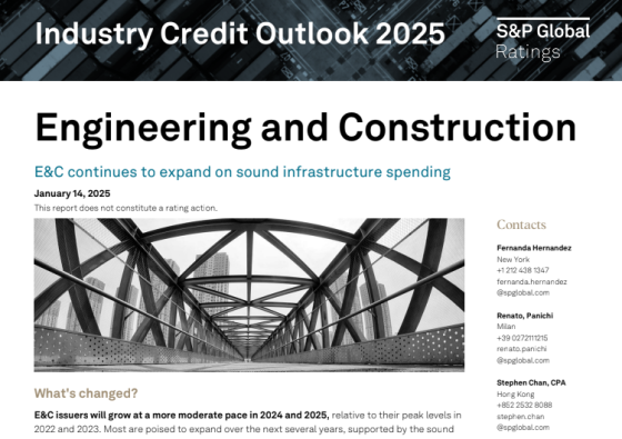 S&P Global – Engineering and Construction Industry Credit Outlook, Jan 2025 