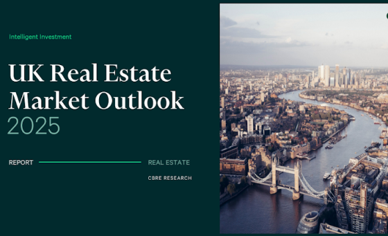 CBRE – UK Real Estate Market Outlook, 2025 