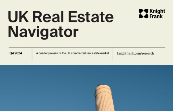 Knight Frank – UK Real Estate Navigator, 4Q 2024 