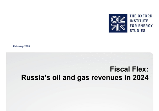 OIES – Fiscal Flex: Russia’s Oil and Gas Revenues in 2024 