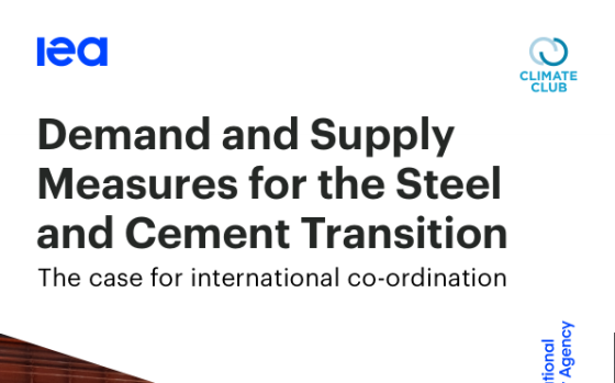 IEA – Demand and Supply Measures for the Steel and Cement Transition 