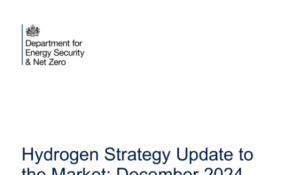 Department for Energy Security & Net Zero – Hydrogen Strategy Update to the Market, Dec 2024 