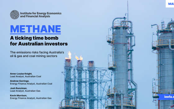 IEEFA – Methane: A Ticking Time Bomb for Australian Investors, Mar 2025 