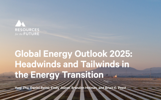 Resources for the Future – Global Energy Outlook, 2025 
