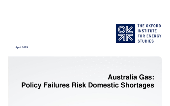 OIES – Australia Gas: Policy Failures Risk Domestic Shortages 