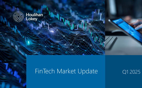 Houlihan Lokey – Fintech Market Update, Q1 2025 