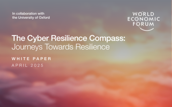 WEF – The Cyber Resilience Compass: Journeys Towards Resilience 