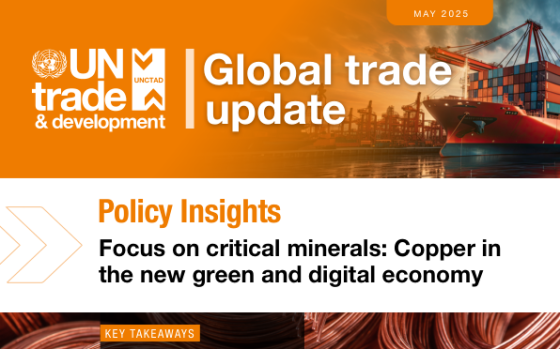 UNCTAD – Global Trade Update: Focus on Critical Minerals, May 2025 