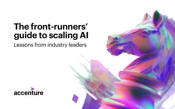 Accenture – The Front-Runners’ Guide to Scaling AI: Lessons from Industry Leaders, 2025 