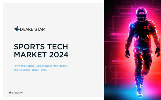 Drake Star – Global Sports Tech Report, 2024 