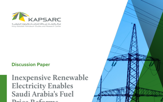 KAPSARC – Inexpensive Renewable Electricity Enables Saudi Arabia’s Fuel Price Reforms 