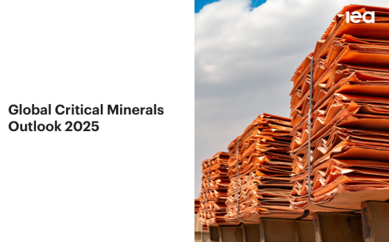 IEA – Global Critical Minerals Outlook, 2025 