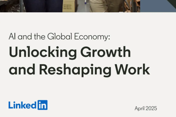 LinkedIn – AI and the Global Economy: Unlocking Growth and Reshaping Work 