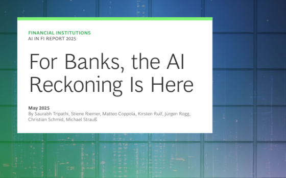 BCG – For Banks, the AI Reckoning Is Here, May 2025 