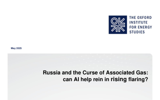 OIES – Russia and the Curse of Associated Gas: Can AI Help Rein in Rising Flaring 