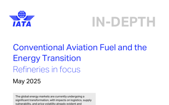 IATA – Conventional Aviation Fuel and the Energy Transition, May 2025 