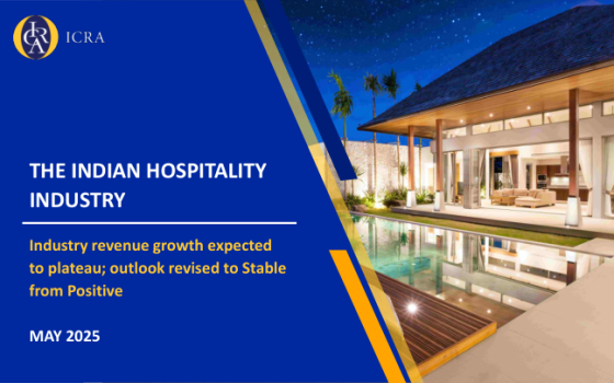 ICRA – The Indian Hospitality Industry, May 2025 