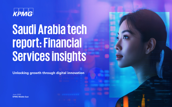 KPMG – Saudi Arabia Tech Report: Financial Services Insights, Jun 2025 