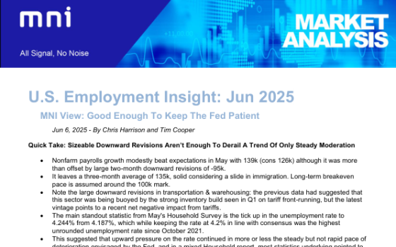 MNI – U.S. Employment Insight, Jun 2025 