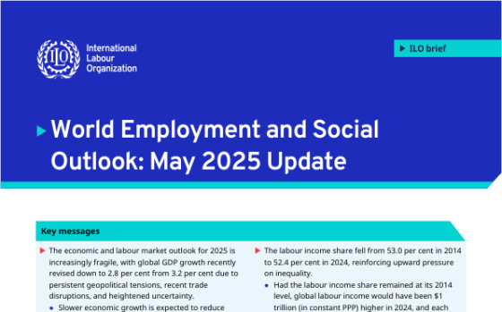 ILO – World Employment and Social Outlook, May 2025 